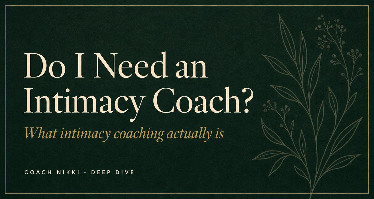 Share card for Do I Need an Intimacy Coach? What Intimacy Coaching Actually Is